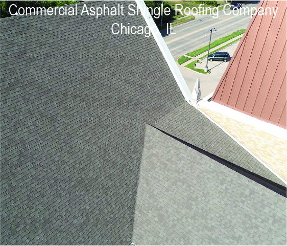 Commercial Asphalt Shingle Roofing Company Chicago IL